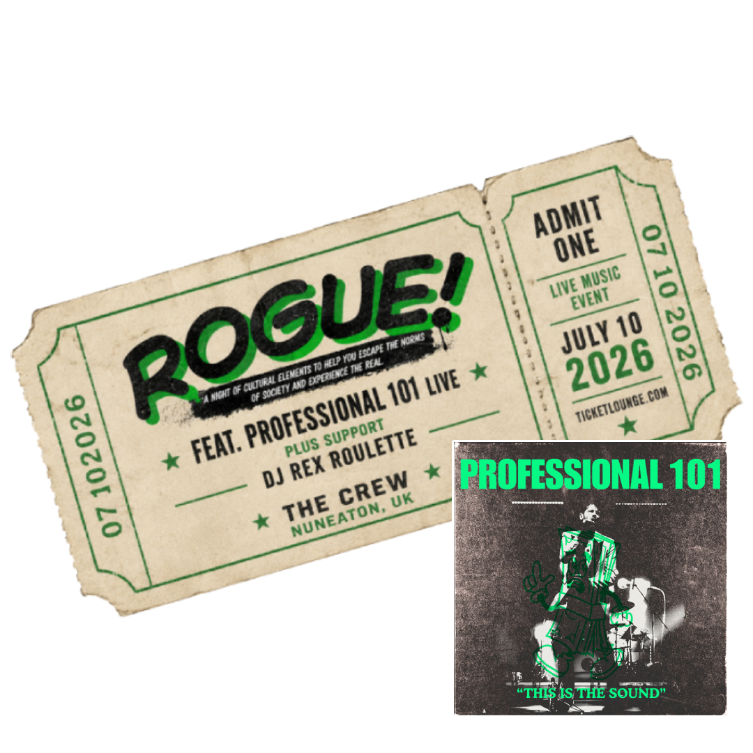 PROFESSIONAL 101 LIVE @ The Queens Hall, Nuneaton — July 10 2026 + PROFESSIONAL 101 DIGITAL ALBUM